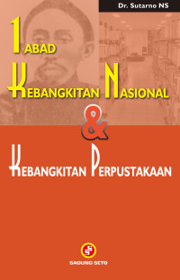 Image of 1 Abad Kebangkitan Nasional & Kebangkitan Perpustakaan