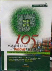 Image of 105 Mahallul Khilaf fil Madzhab As-Syafi'iyyah