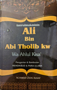 Image of Amirul Mukminin Ali Bin Abi Tholib kw Wa Ahlul Kisa'