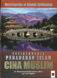 Image of Ensiklopedia Peradaban Islam 10 Cina Muslim