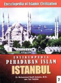 Image of Ensiklopedia Peradaban Islam 7 Istanbul