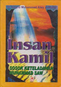 Image of Insan Kamil SOSOK KETELADANAN MUHAMMAD SAW