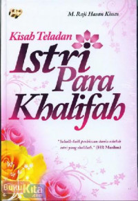 Image of Kisah Teladan ISTRI PARA KHALIFAH